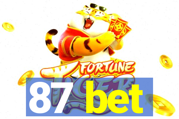 87 bet